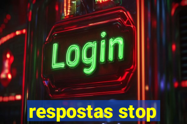 respostas stop